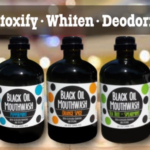 Black Oil Mouthwash for Oil Pulling w/ Powerful Xylitol & Activated Charcoal. 3 Sweet + Delicious Flavors!