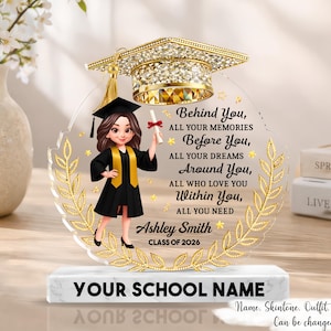 Before You All Your Dreams Graduation - Personalized Acrylic Block Plaque - Graduation Gift For Graduates, Daughter, Son, Graduation Decor