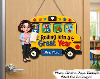Rolling Into A Great Year Teacher - Personalized Wood Sign - Back To School Gift For Teacher, Classroom Decor, School Bus Classroom Sign