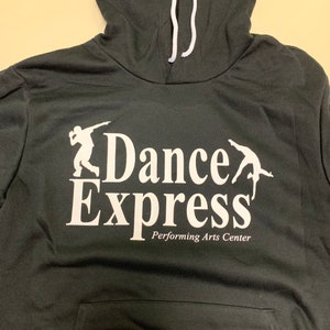May include: Black hooded sweatshirt with a white graphic of two dancers and the text "Dance Express Performing Arts Center".
