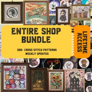 Può includere: Una collezione di schemi a punto croce incorniciati, tra cui un ritratto, un'astronave e una casa infestata. L'immagine presenta anche uno striscione giallo con il testo "ENTIRE SHOP BUNDLE" e "200+ CROSS STITCH PATTERNS WEEKLY UPDATES."