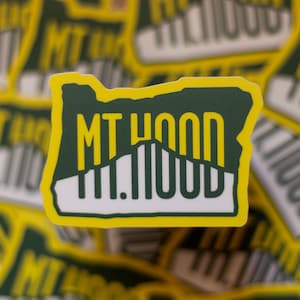 Mt Hood Oregon Sticker - Gift for hikers, mountain climbers, skiers, snowboarders, and those who love the beautiful PNW.