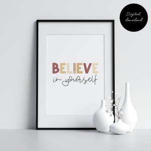 Croyez en vous-même impression d&#39;art de citation de motivation | Décor de classe | Affirmation | Chambre d&#39;enfants | Art de bureau | Impression sur la santé mentale | Conseiller