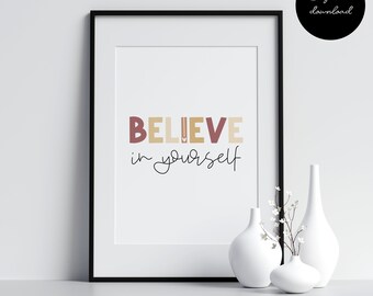 Wierz w siebie, motywacyjny cytat artystyczny wydruk | Dekoracja klasy | Afirmacja | Pokój dziecięcy | Sztuka biurowa | Wydruk na temat zdrowia psychicznego | Doradca