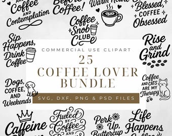 Coffee Lover SVG Bundle, Caffeine Queen Mug PNG, Funny Quotes Cut File, Cricut Silhouette Coffee SVG, Commercial Use Digital Download