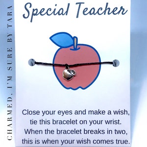 Special Teacher Wish Bracelet/ End of the Year gift