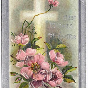 Vintage Easter Postcard, Religious, Christian, Cross, Flowers