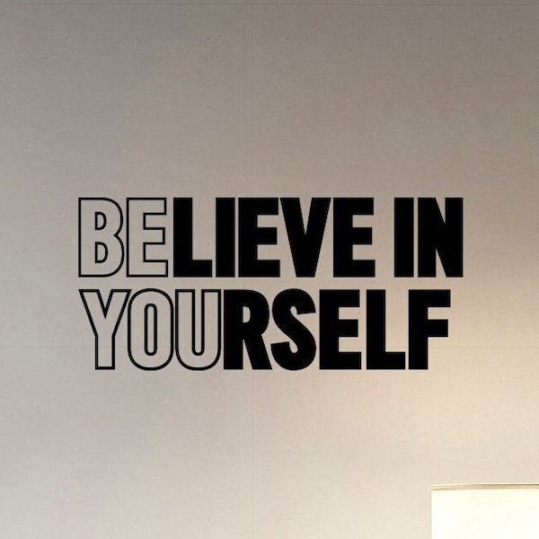 Believe In Yourself Wall Decal Vinyl Sticker Motivational Quote Sports Life Workout Inspirational Saying Wall Art Home Room Gym Decor hq43