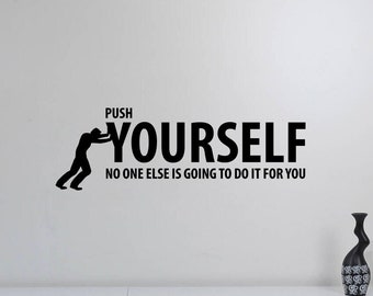 Push Yourself Wall Decal Vinyl Sticker Motivational Quote Lettering Success Fitness Gym Sticker Wall Art Office Decor Gift Poster hq34