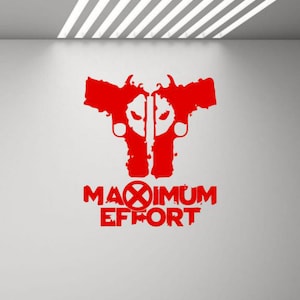 Máximo esfuerzo pared calcomanía vinilo pegatina superhéroe pared arte niños habitación regalo decoración armas cartel logotipo signo coche ventana calcomanía autoadhesivo 2815