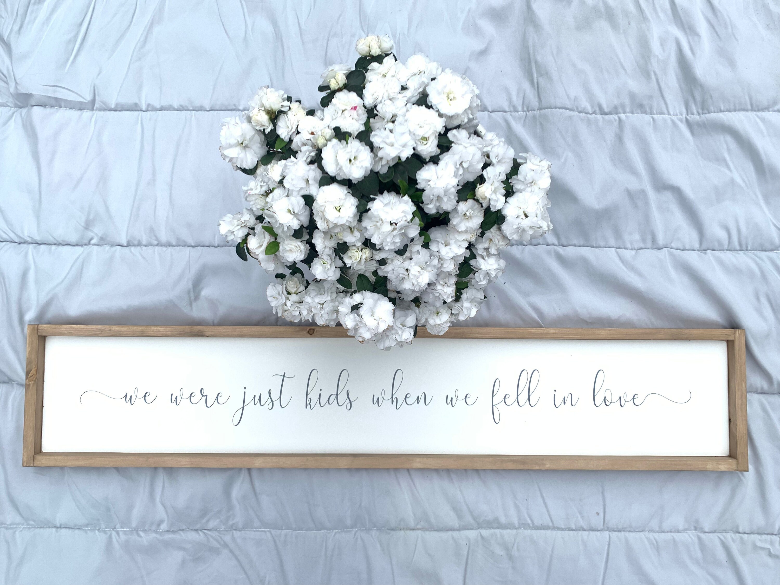and we were just kids in love