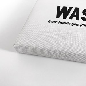 Wash your Hand you Filthy Animal Sign Funny Quote Saying | Etsy