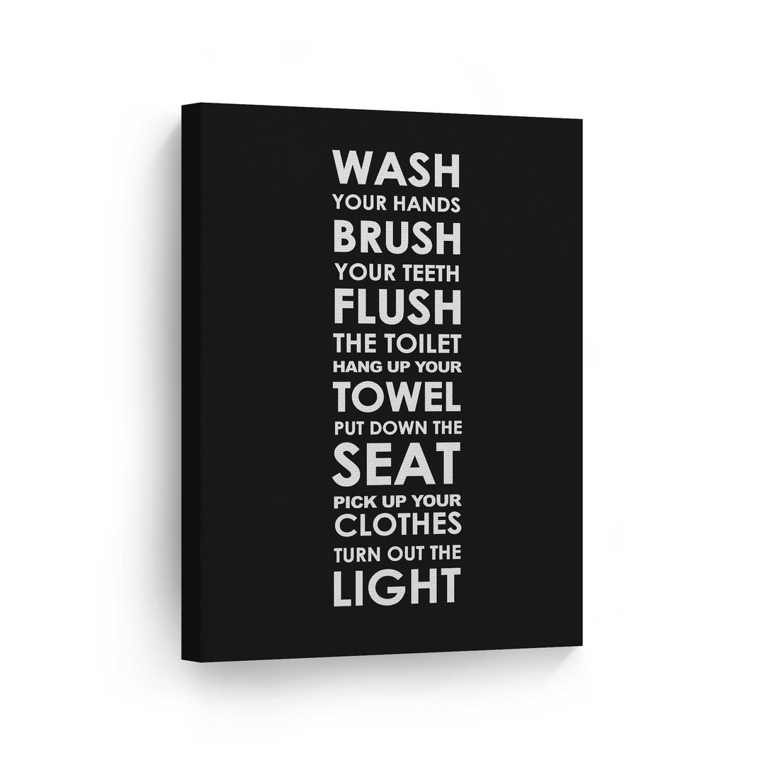 Bathroom Rules Quote Saying Typography Black and White Bathroom Canvas