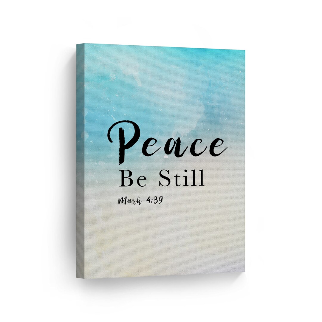 Buy Peace Be Still Mark 4:39 Scripture Wall Art Canvas Print Bible Online  in India Etsy