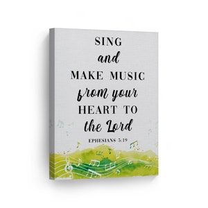 May include: A watercolor painting with green and yellow musical notes on a white background. The text reads "Sing and make music from your heart to the Lord, Ephesians 5:19".
