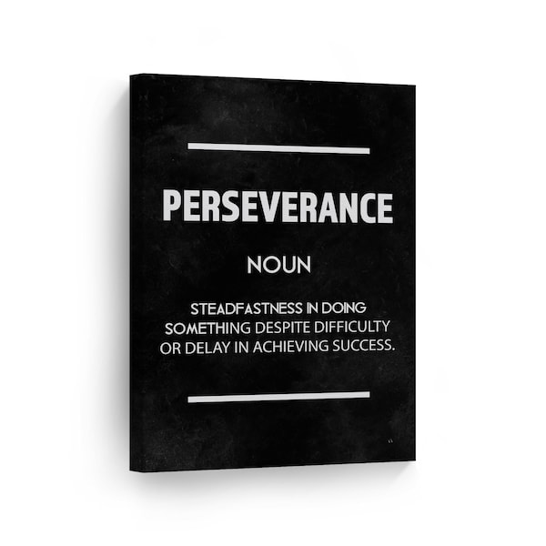 Perseverance Definition Dictionary Black Motivational Canvas Wall Art Print Inspirational Entrepreneur Quote Modern Office Decor Artwork