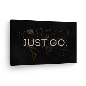 Just Go Modern Lettering Gold World Map Motivational Canvas Wall Art Print Inspirational Entrepreneur Quote Modern Office Living Room Decor