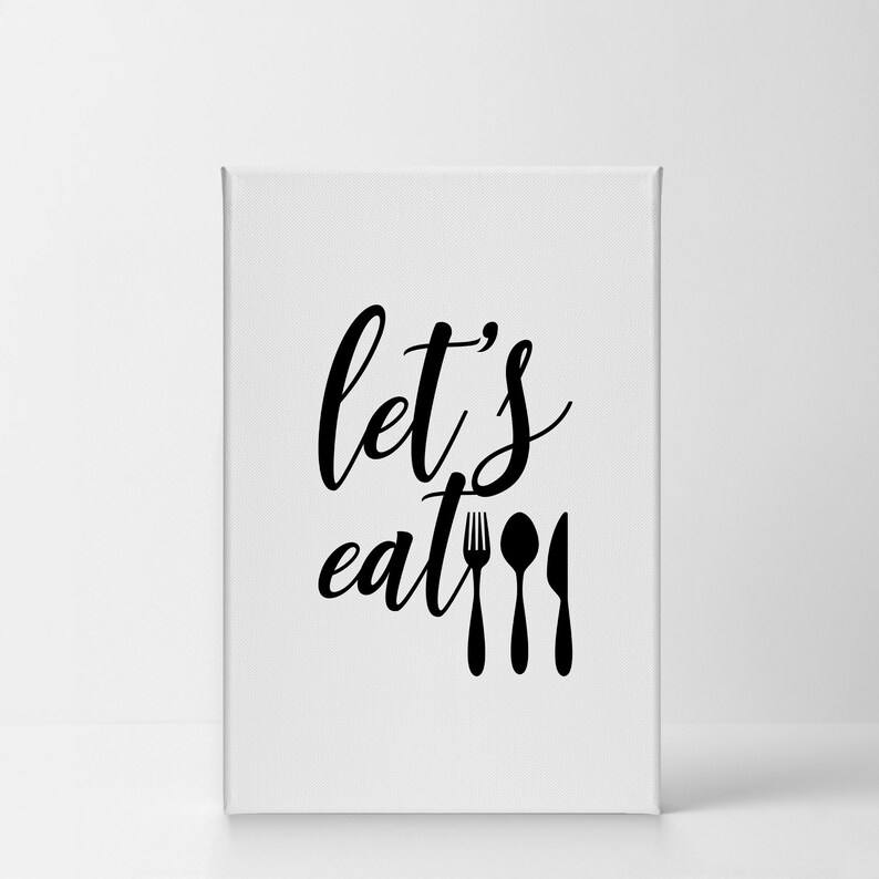 Let's Eat Black and White Kitchen Canvas Wall Art Print Etsy