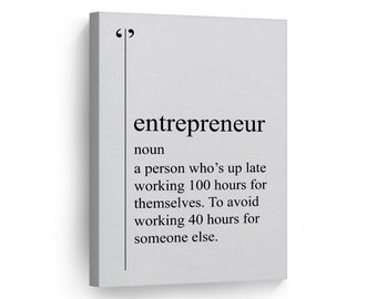 Entrepreneur Definition Black and White Dictionary Motivational Canvas Wall Art Print Inspirational Entrepreneur Quote Office Decor