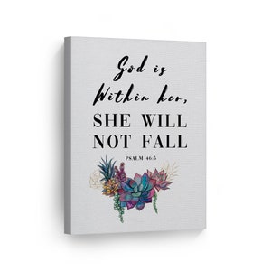 God is within her she will not fall Psalm 46:5 Scripture Wall Art Canvas Print Bible Verse Christian Art Religious Inspirational Gift