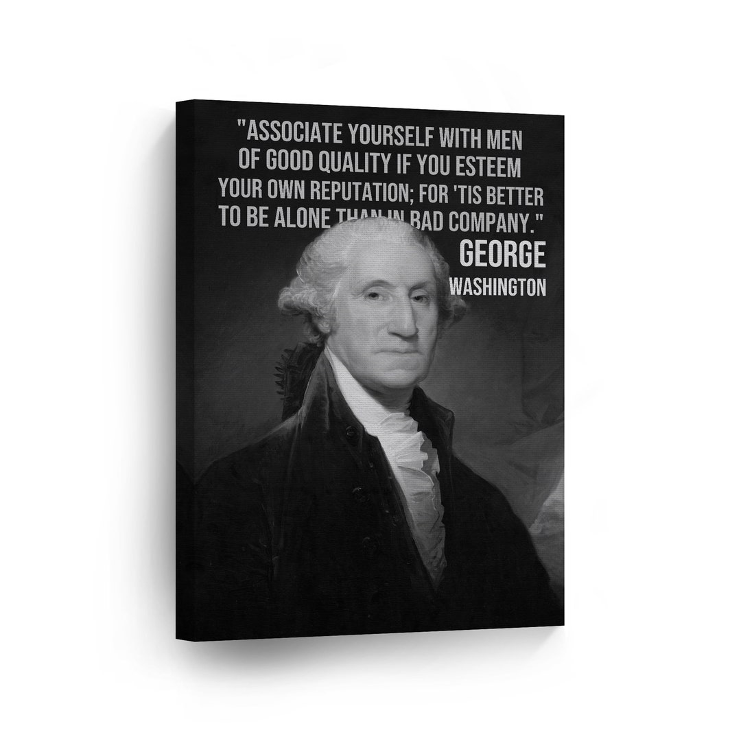 1st President of America George Washington Quote Inspirational Etsy Canada