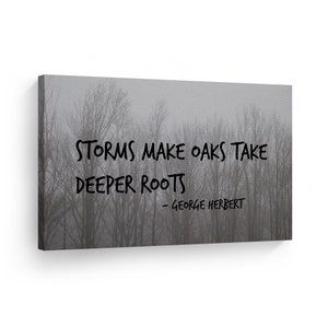 Storm Make Oaks Take Deeper Roat Quote CANVAS PRINT Motivational Wall Art Saying Artwork Bedroom Living Room Home Decor