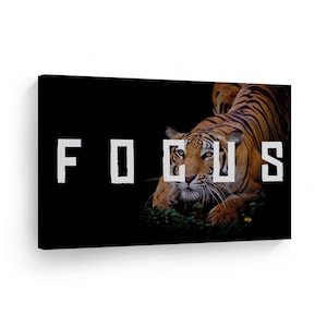 Focus Lettering Wild Tiger in Black Motivational Canvas Wall Art Print Inspirational Entrepreneur Quote Modern Office Living Room Decor