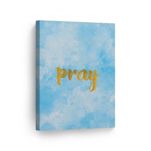 Pray Scripture Wall Art Canvas Print Bible Verse Christian Art Religious Inspirational Gift