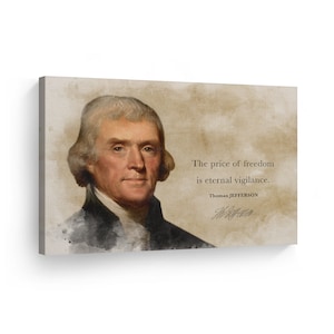 3rd President of The United States of America Thomas Jefferson Inspirational Quote Canvas Wall Art Print Office Living Room Home Decor