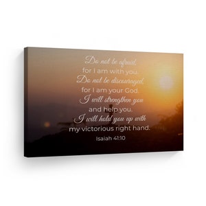 Scripture Bible Verse Wall Art Canvas Print Isaiah 41:10 Do Not Be Afraid, for I am with You Jesus God Lord Christ Pray Cross Christian Gift