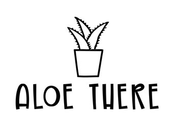 Aloe allí SVG Digital Descargar archivos cortados