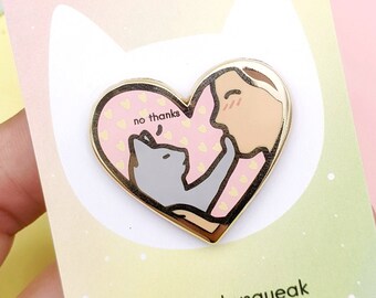 No Thanks - Don't Pet Me Cat Enamel Pin
