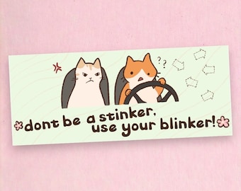 Blinker Stinker Cats - Magnetic Bumper Sticker!