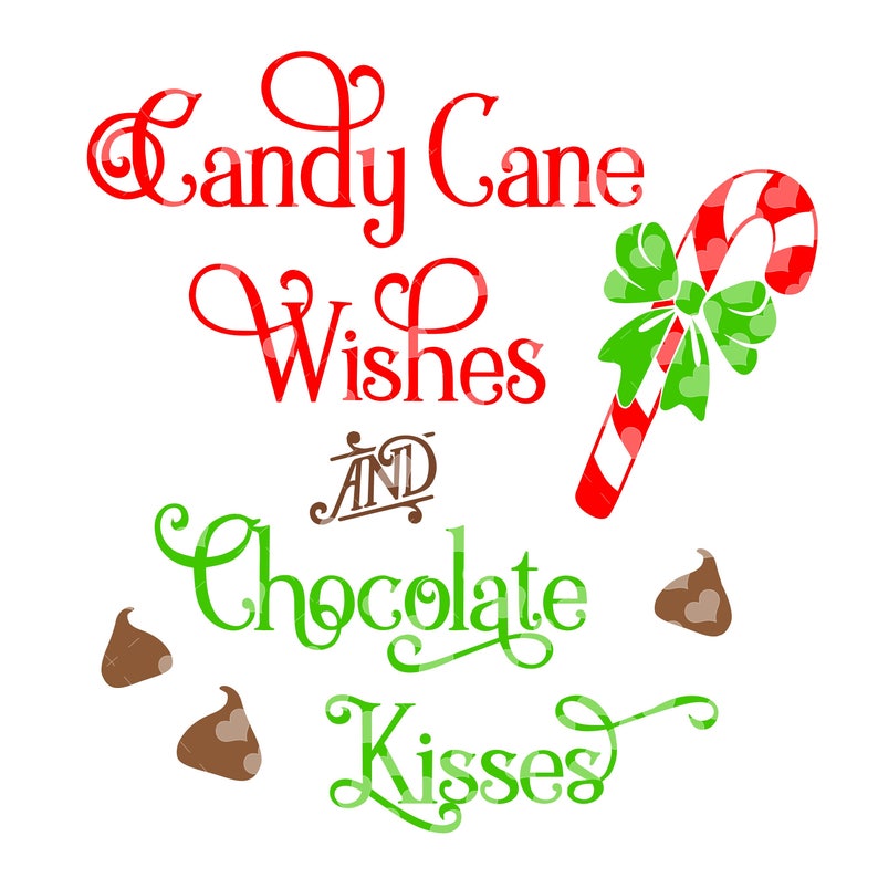 Candy Cane Wishes and Chocolate Kisses Word Art Pg1 SVG Etsy
