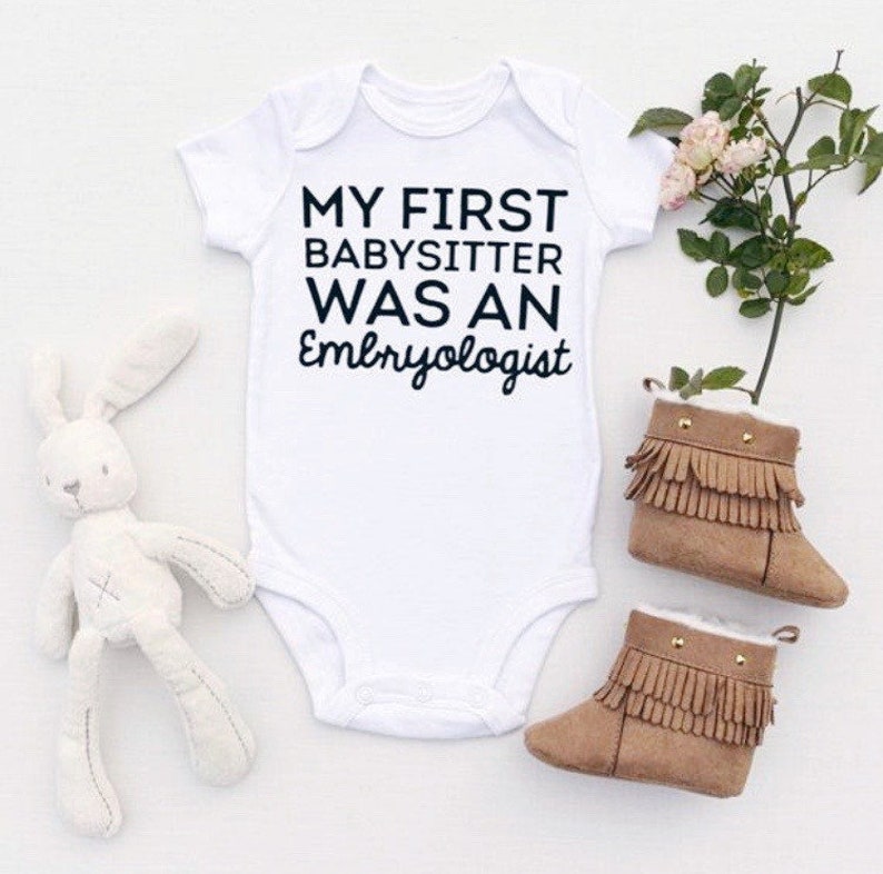 IVF Onesie, IVF Baby, IVF Gift, My First Babysitter Was An Embryologist, Embryo, The Little Embryo That Could Onesie image 1