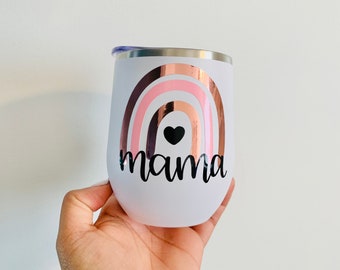 Mama Rainbow Wine Tumbler | Mother's Day Gift Ideas | Wedding Party Gifts | Mother Gift | Gifts for Mom