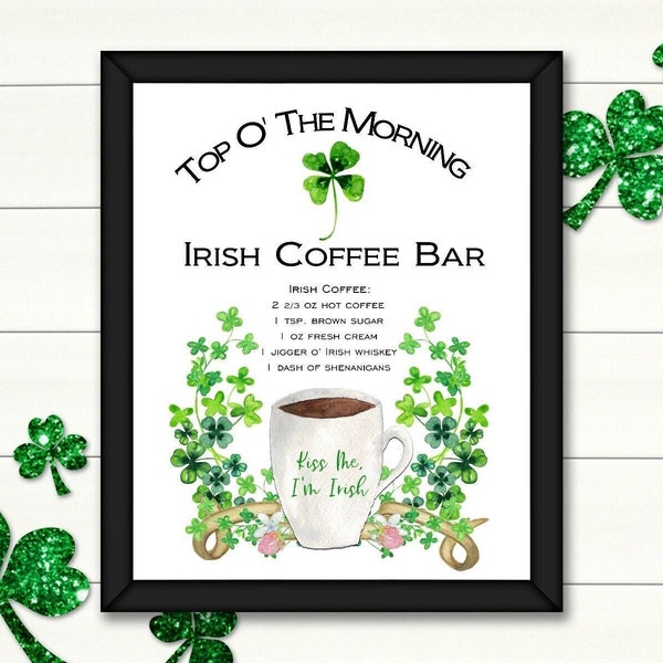 St. Patrick's Day Printable, St. Patrick's Irish Coffee Bar Sign, Irish Coffee Sign, St. Patrick's Digital Instant Download, Coffee Bar Art