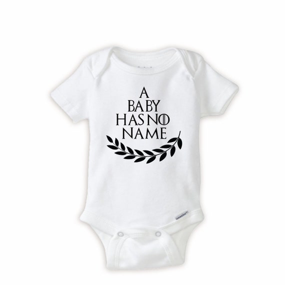Game of Thrones Baby Has No Name Onesies unisex Baby Gifts Infant Funny Newborn