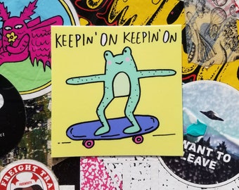 Froggie Skater Keepin' On Keepin' On Sticker