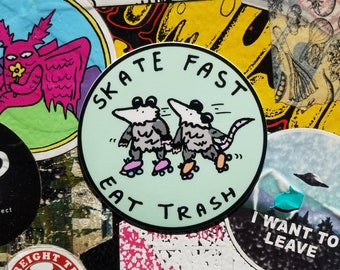 Skate Fast Eat Trash Possum Schlittschuhläufer Sticker