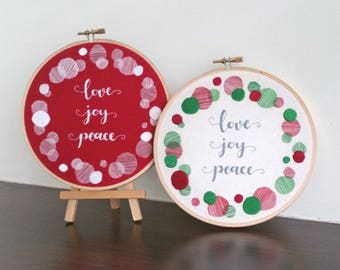 Love, Joy, Peace (hand embroidery. 6" hoop art. home decor)