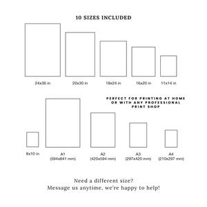 May include: A white graphic showing 10 print sizes, including 24x36 in, 20x30 in, and A1 (594x841 mm). Text reads "Perfect for printing at home or with any professional print shop." Message us for custom sizes.