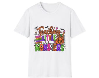 Halloween Teacher Shirt Teaching Little Monsters Funny Teacher Tee Spooky Season Teacher Gift