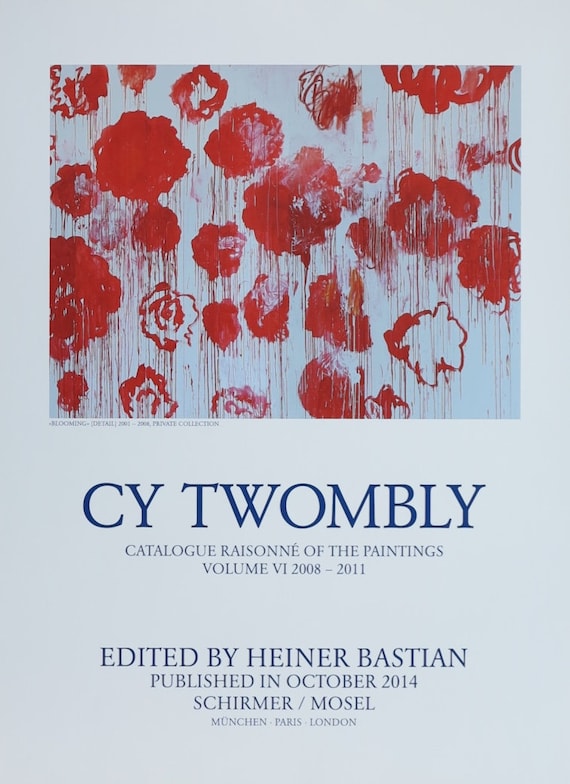 Cy Twombly poster mostra Blooming Dipinti 2008-2011 litografia offset  stampa museo - Etsy Italia