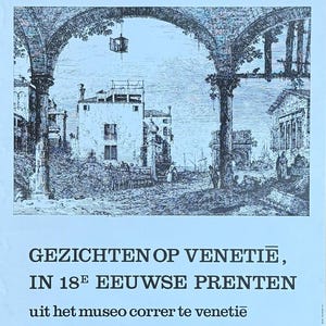 May include: Poster with a black and white architectural illustration of Venice, featuring arched structures and buildings. Text at the top reads "museum mrs. van gijn, dordrecht." The poster also includes text in Dutch and numbers.