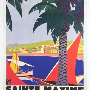 May include: A vintage travel poster advertising Sainte-Maxime, a beach town on the French Riviera. The poster features a palm tree, a sailboat, and the text "COTE D'AZUR-LA COTE DES MAURES" and "SAINTE-MAXIME PLAGE D'HIVER ET D'ÉTÉ".
