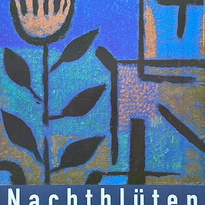 Paul Klee exhibition poster - Nachtbluten - museum artist - art print - flowers - blue - 2009