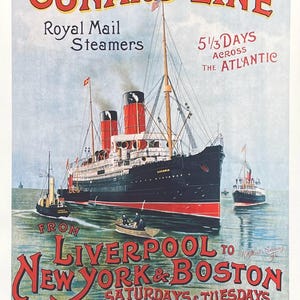 Cartel de la exposición de Cunard Line - Royal Mail Steamers - Liverpool a Nueva York - Travesía del Atlántico - Crucero - Turismo - Impresión decorativa