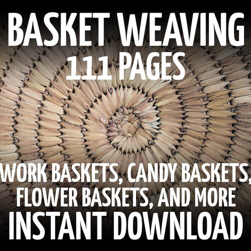 Basket Weaving the Basketry Book 12 Lessons in Reed Weaving Etsy