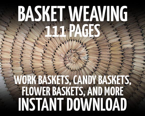 Basket Weaving, The Basketry Book, 12 Lessons in Reed Weaving, How to Make Baskets, How to Reed Weave, Learn Basketry